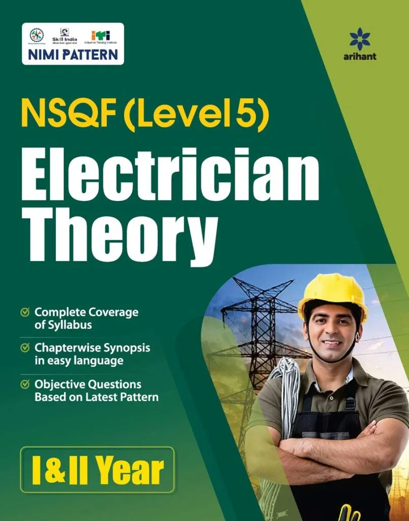 NSQF Level-5 Electrician Book - Trade Theory 1st & 2nd years, for ITI Exam Preparation