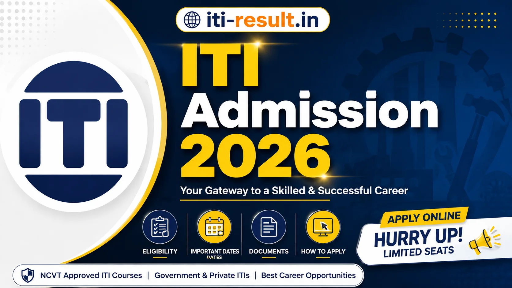 ITI Admission 2026 with logo, key details, and 'Online Apply' button on dark blue gradient background."